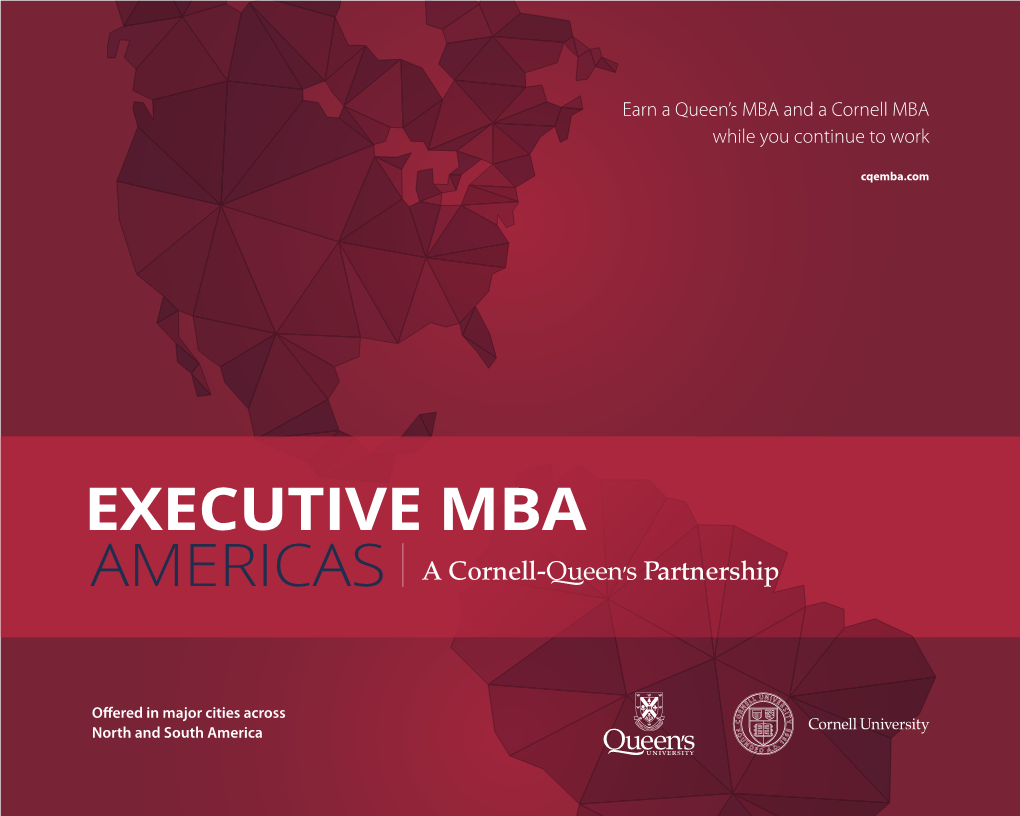 Earn a Queen's MBA and a Cornell MBA While You Continue to Work
