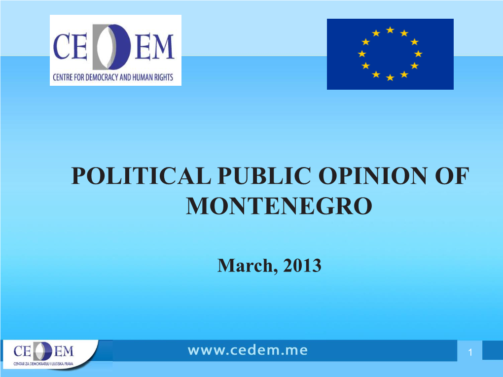 Political Public Opinion of Montenegro