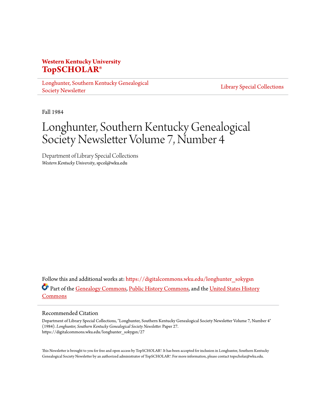 Longhunter, Southern Kentucky Genealogical Society Newsletter Volume 7, Number 4 Department of Library Special Collections Western Kentucky University, Spcol@Wku.Edu