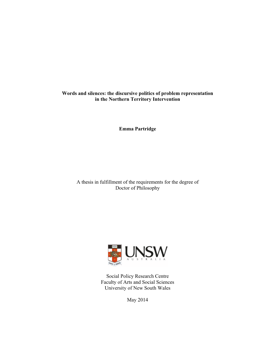 The Discursive Politics of Problem Representation in the Northern Territory Intervention