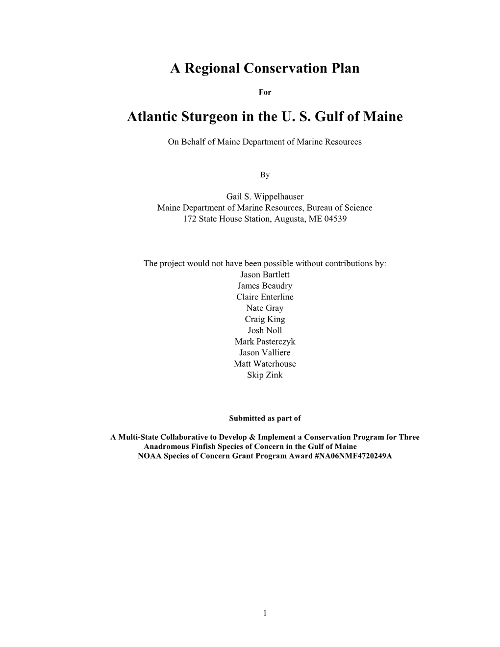 A Regional Conservation Plan for Atlantic Sturgeon in the U. S. Gulf of Maine