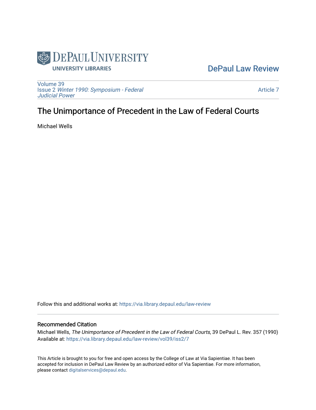 The Unimportance of Precedent in the Law of Federal Courts