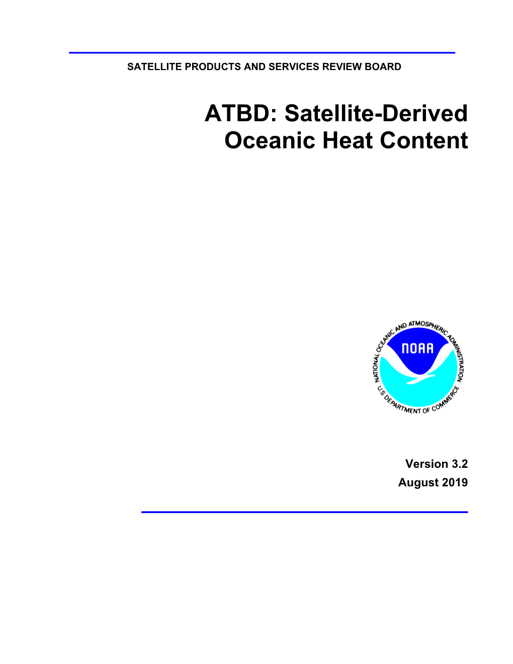 Review the ATBD: Satellite-Derived Oceanic Heat