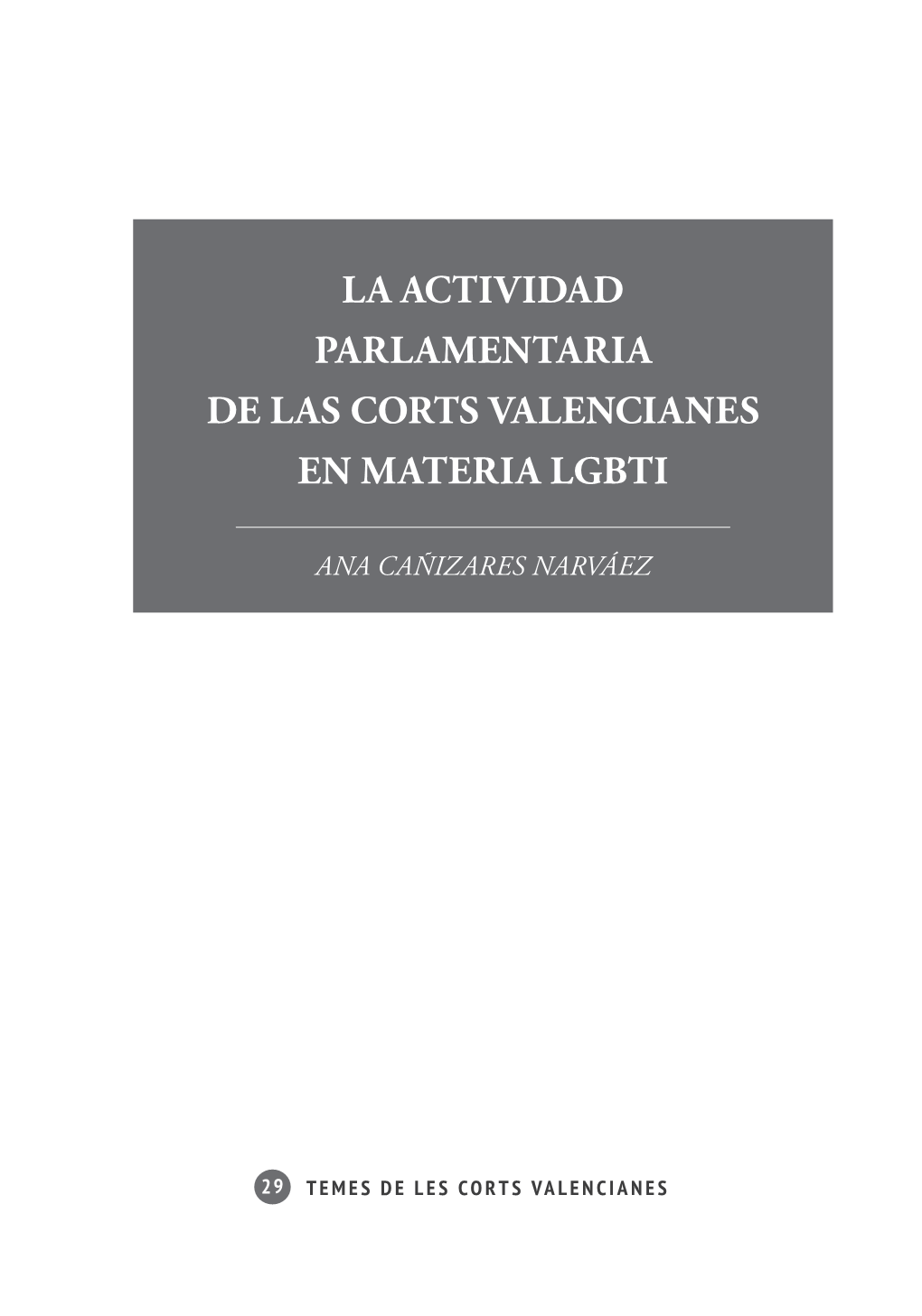 Libro Temes De Les Corts Valencianes 29-B.Indd