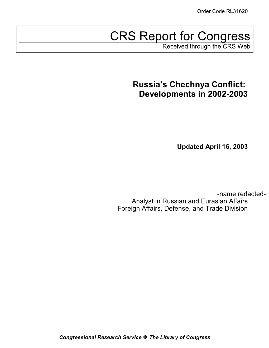 Russia's Chechnya Conflict: Developments in 2002-2003