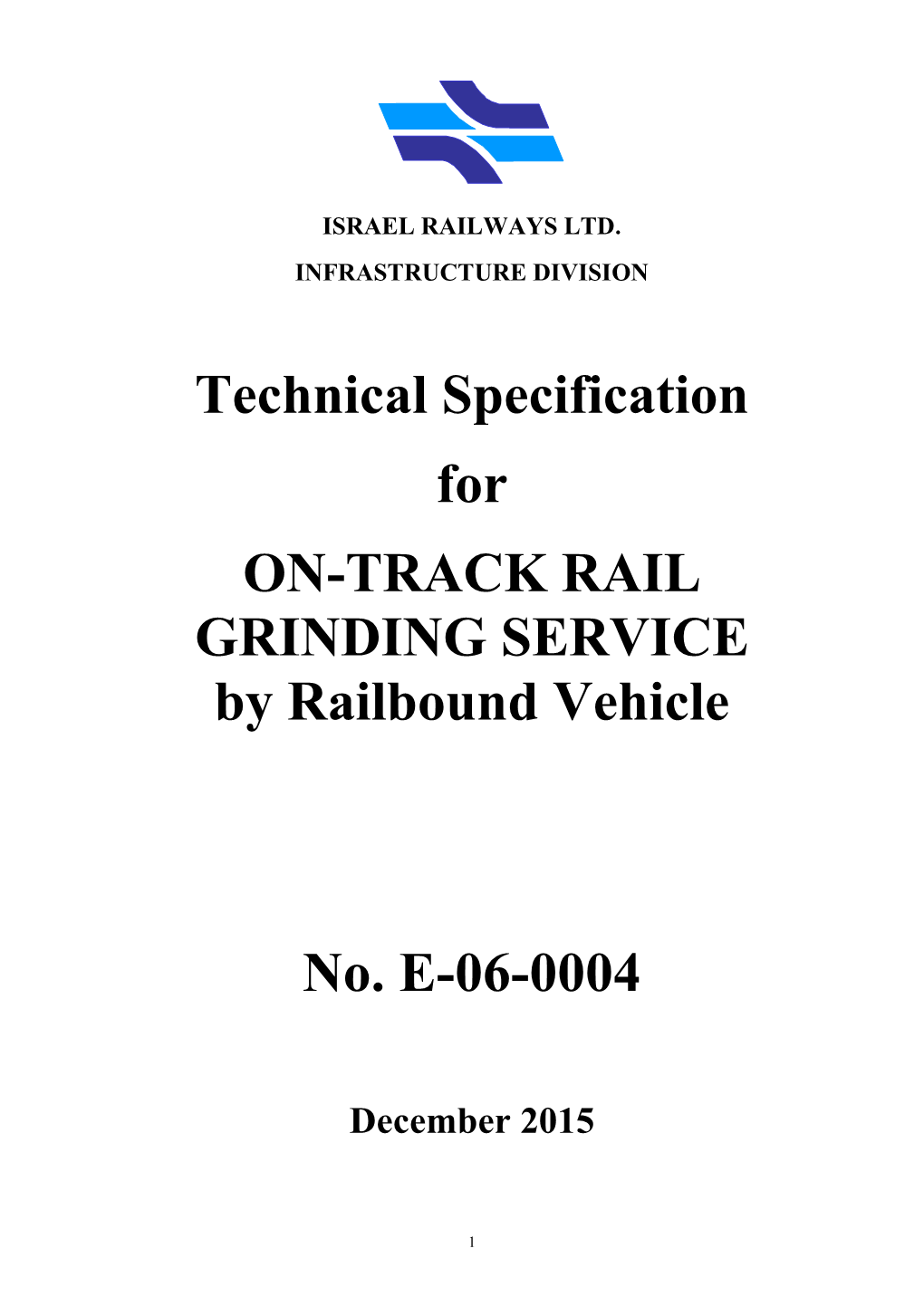 Technical Specification for ON-TRACK RAIL GRINDING