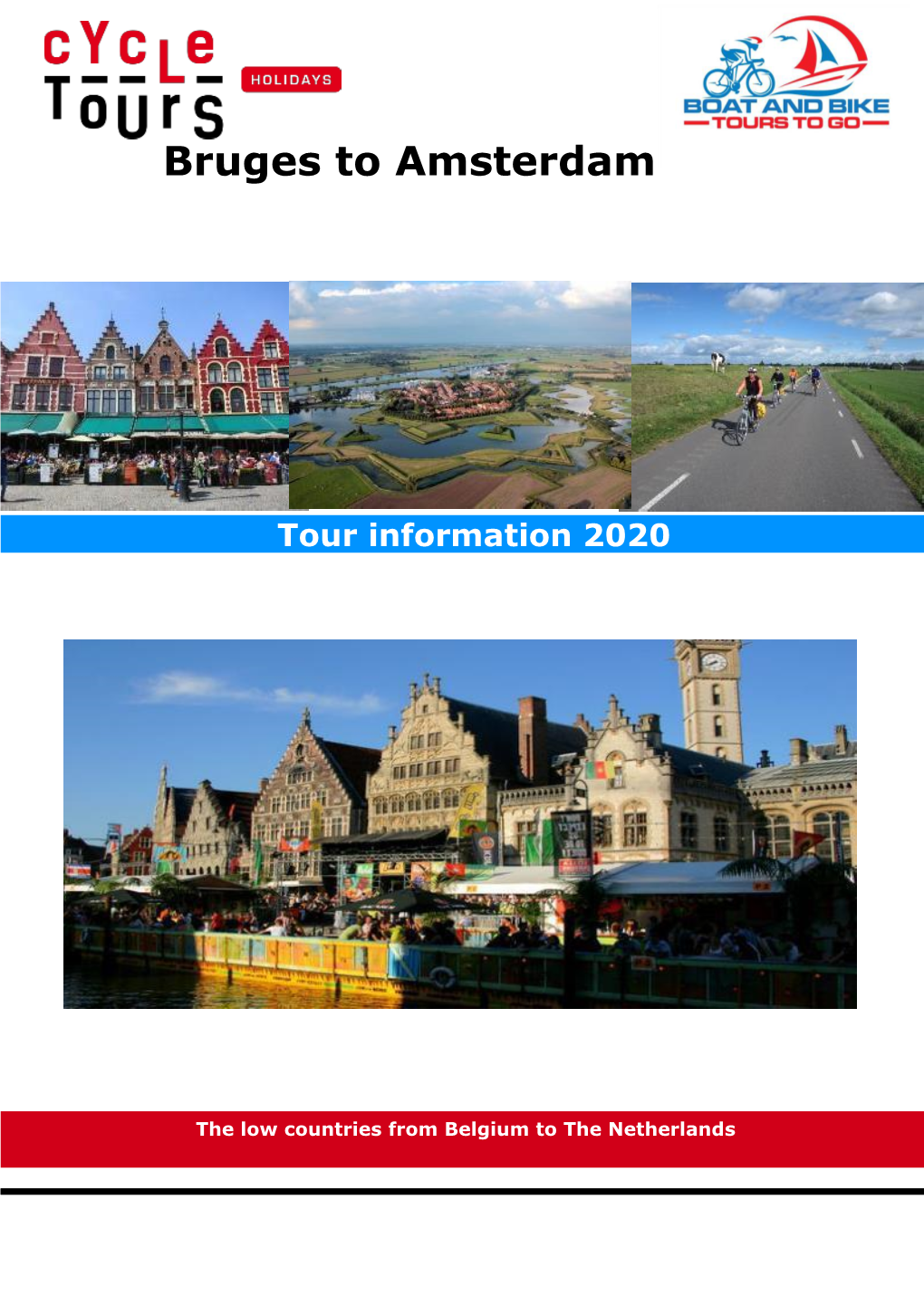 Bruges to Amsterdam