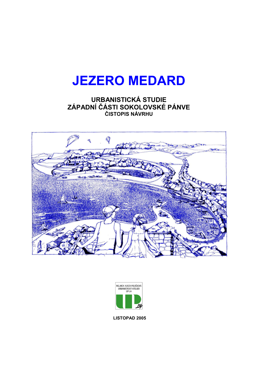 Jezero Medard