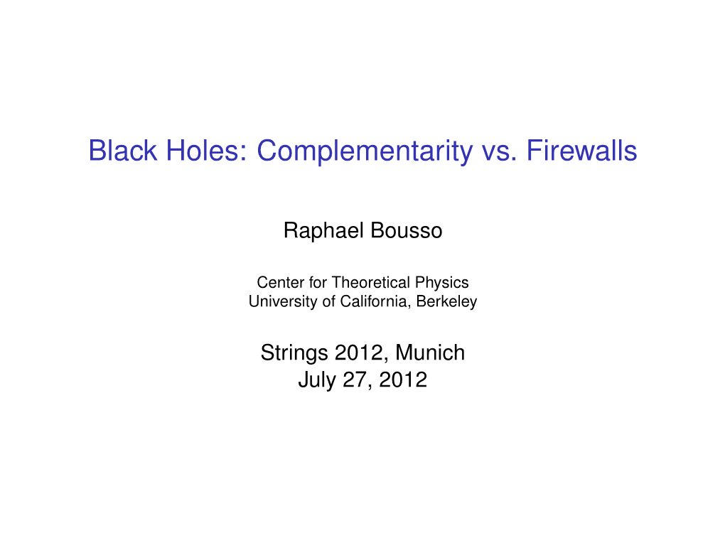 Black Holes: Complementarity Vs. Firewalls