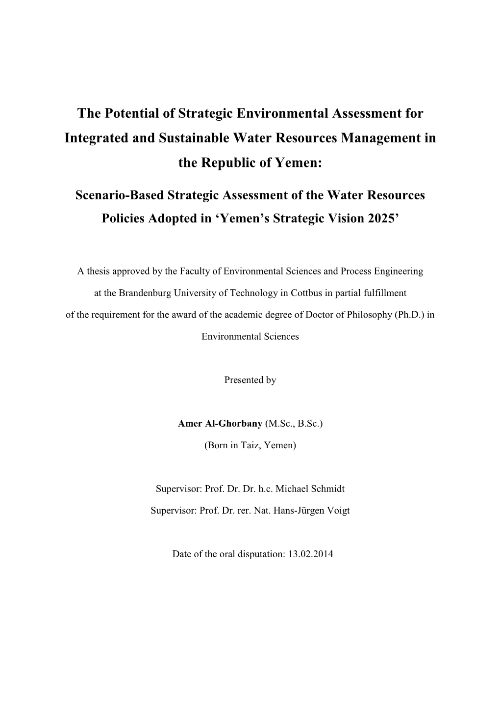 The Potential of Strategic Environmental Assessment for Integrated and Sustainable Water Resources Management in the Republic of Yemen