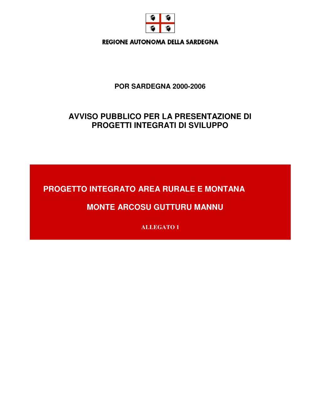 Progetto Integrato Area Rurale E Montana Monte Arcosu Gutturu Mannu