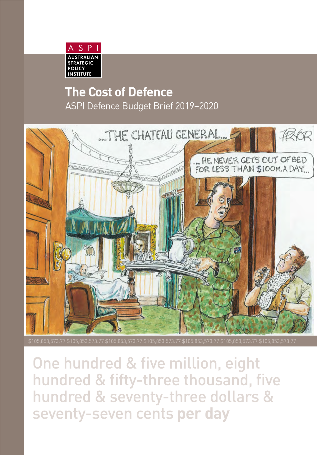 The Cost of Defence: ASPI Defence Budget Brief 2019–2020
