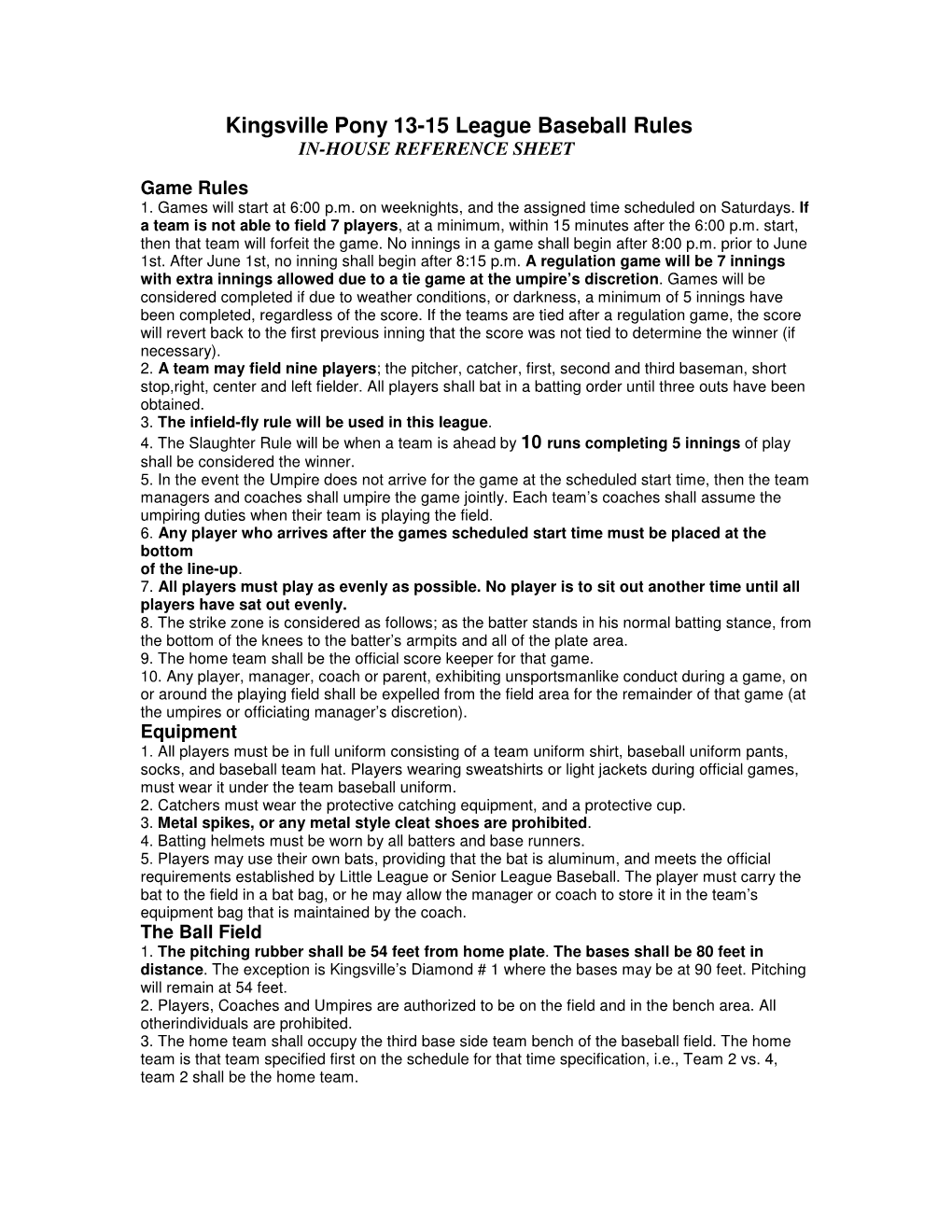 Kingsville Pony 13-15 League Baseball Rules IN-HOUSE REFERENCE SHEET
