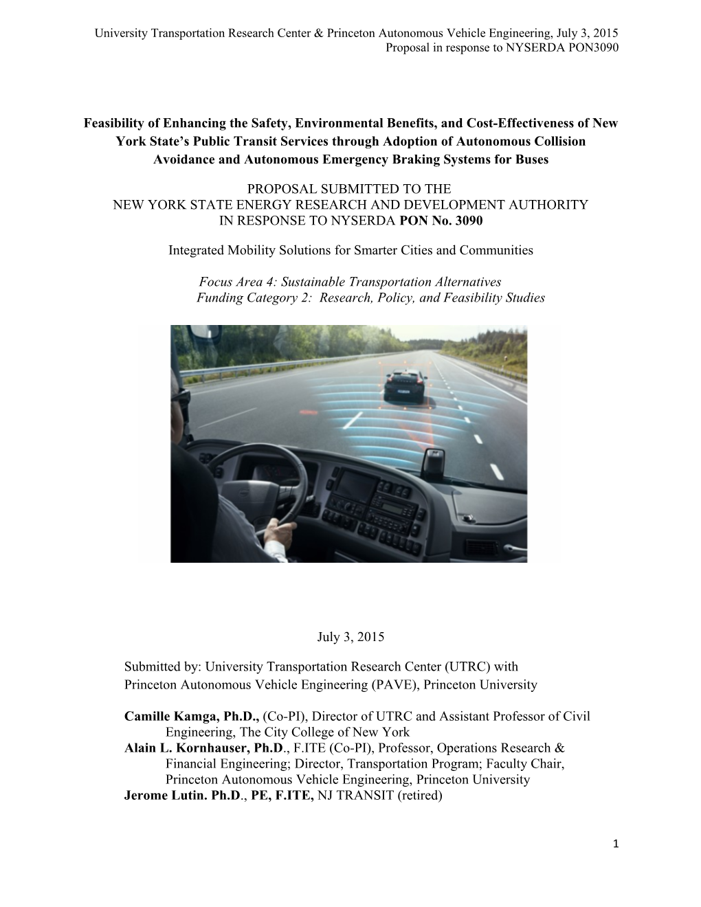 University Transportation Research Center & Princeton Autonomous Vehicle Engineering, July