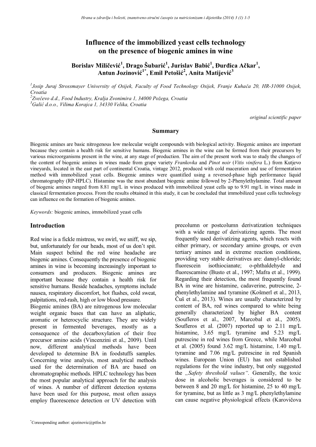 Influence of the Immobilized Yeast Cells Technology on the Presence of Biogenic Amines in Wine