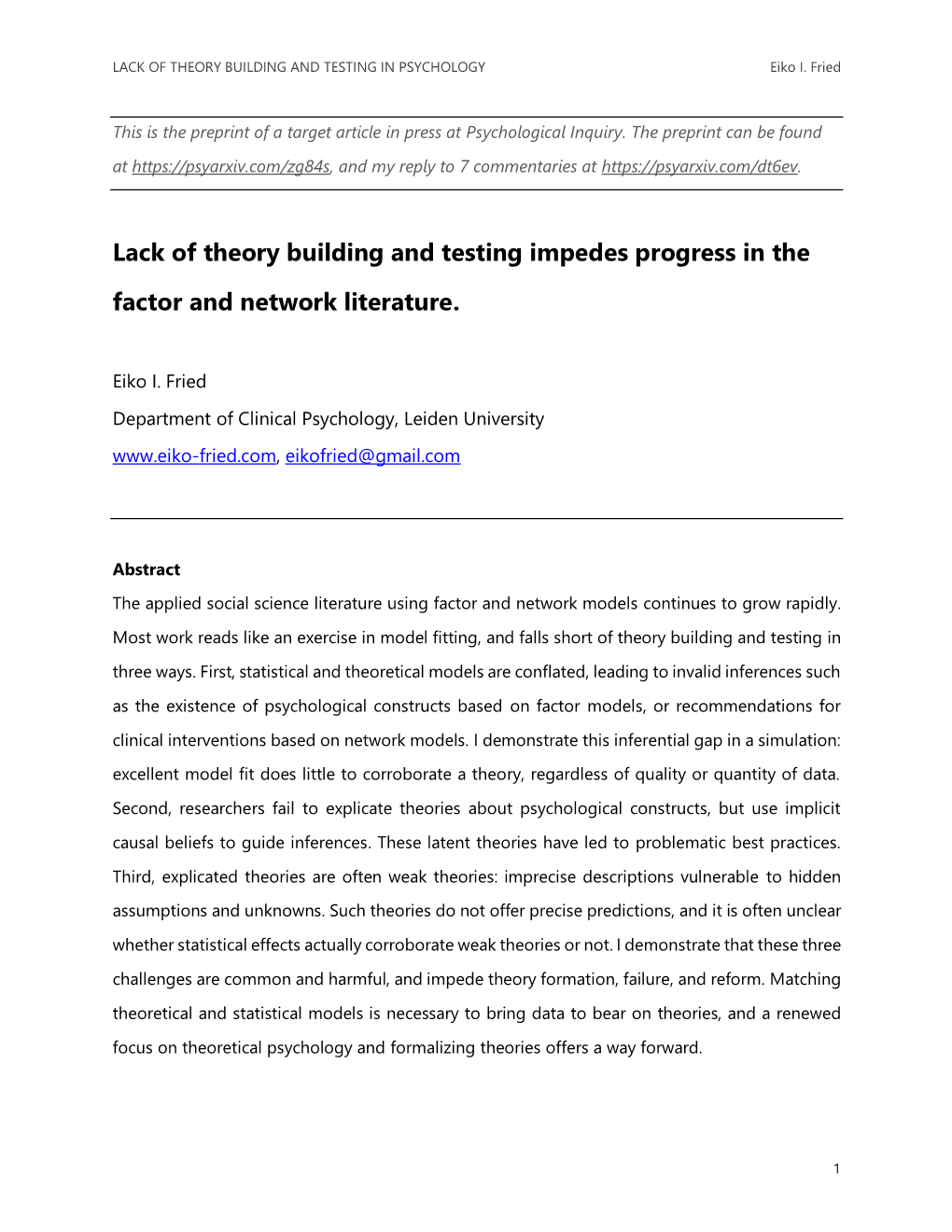 Lack of Theory Building and Testing Impedes Progress in the Factor and Network Literature