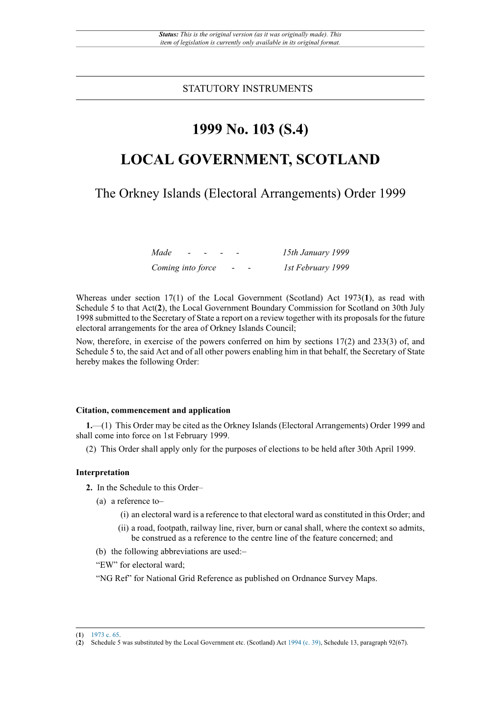 The Orkney Islands (Electoral Arrangements) Order 1999