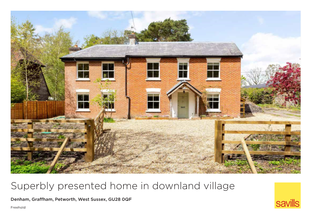 Superbly Presented Home in Downland Village