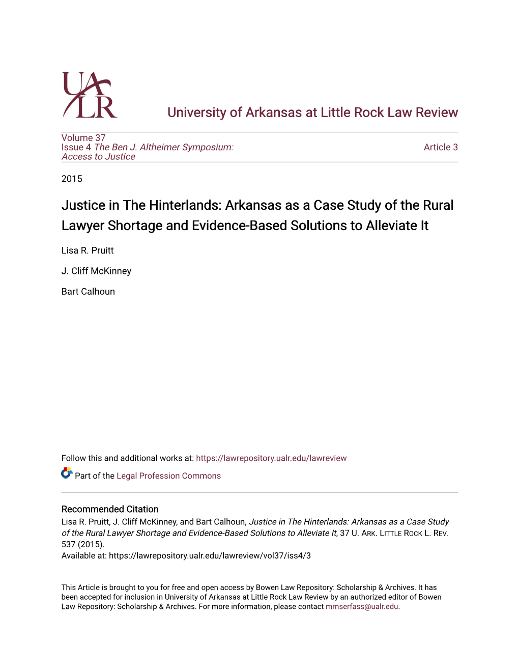 Arkansas As a Case Study of the Rural Lawyer Shortage and Evidence-Based Solutions to Alleviate It