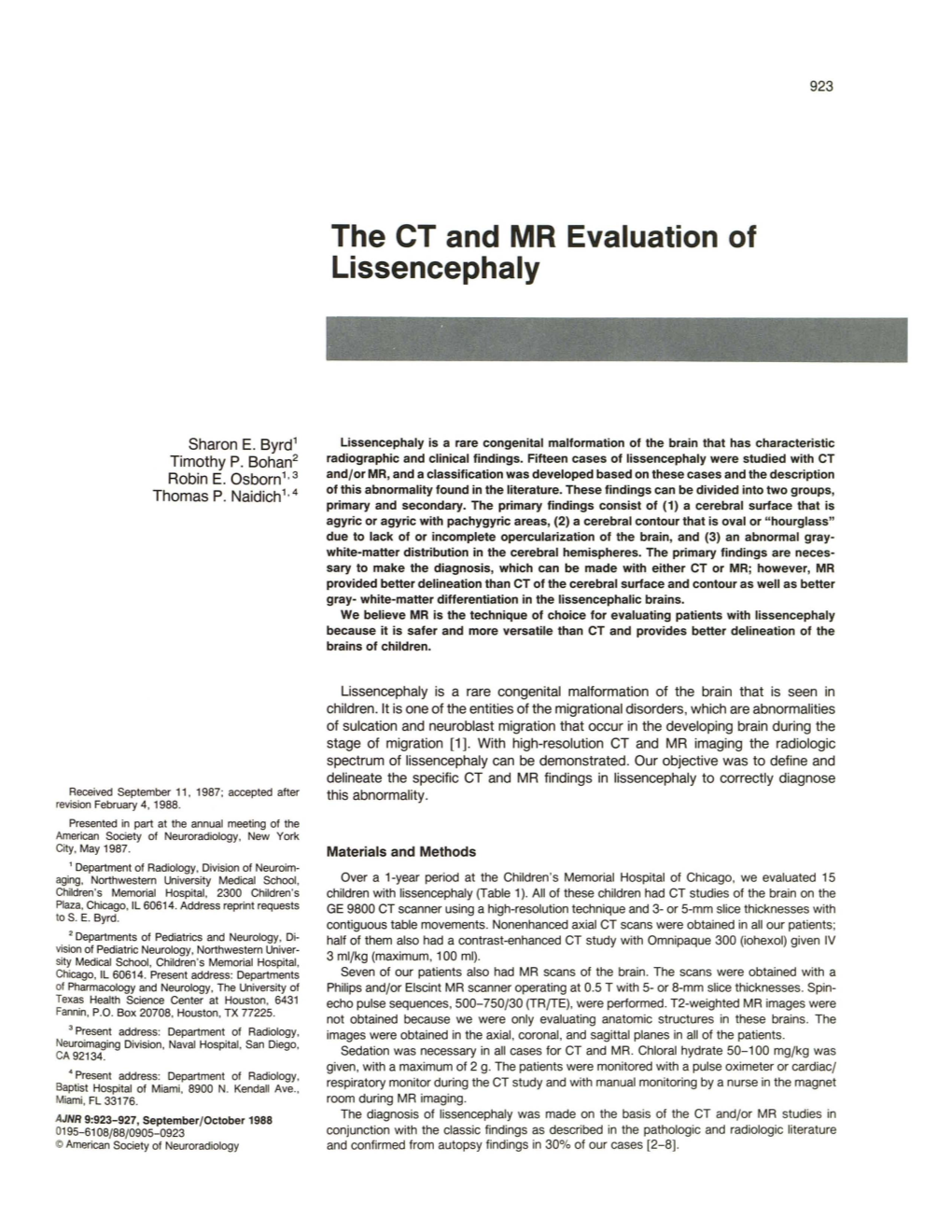 The CT and MR Evaluation of Lissencephaly