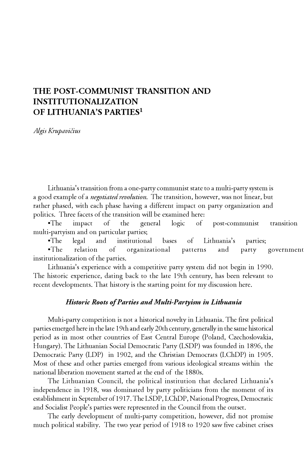 The Post-Communist Transition and Institutionalization of Lithuania's