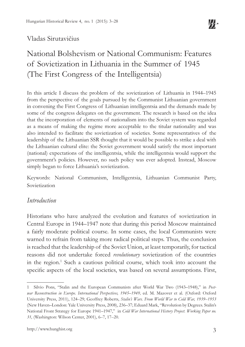 National Bolshevism Or National Communism: Features of Sovietization in Lithuania in the Summer of 1945 (The First Congress of the Intelligentsia)