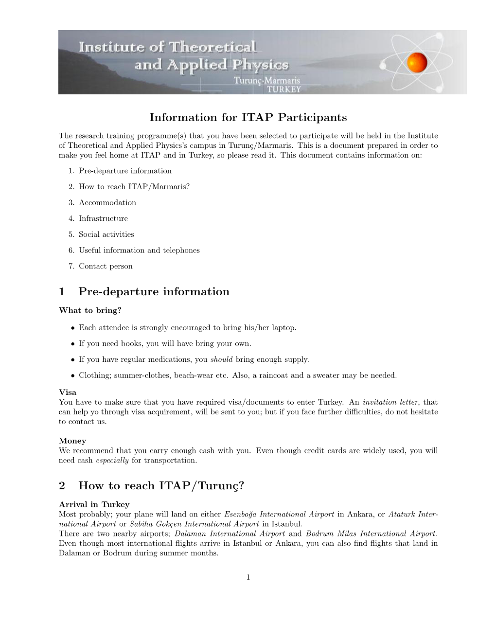 Information for ITAP Participants 1 Pre-Departure Information 2 How To