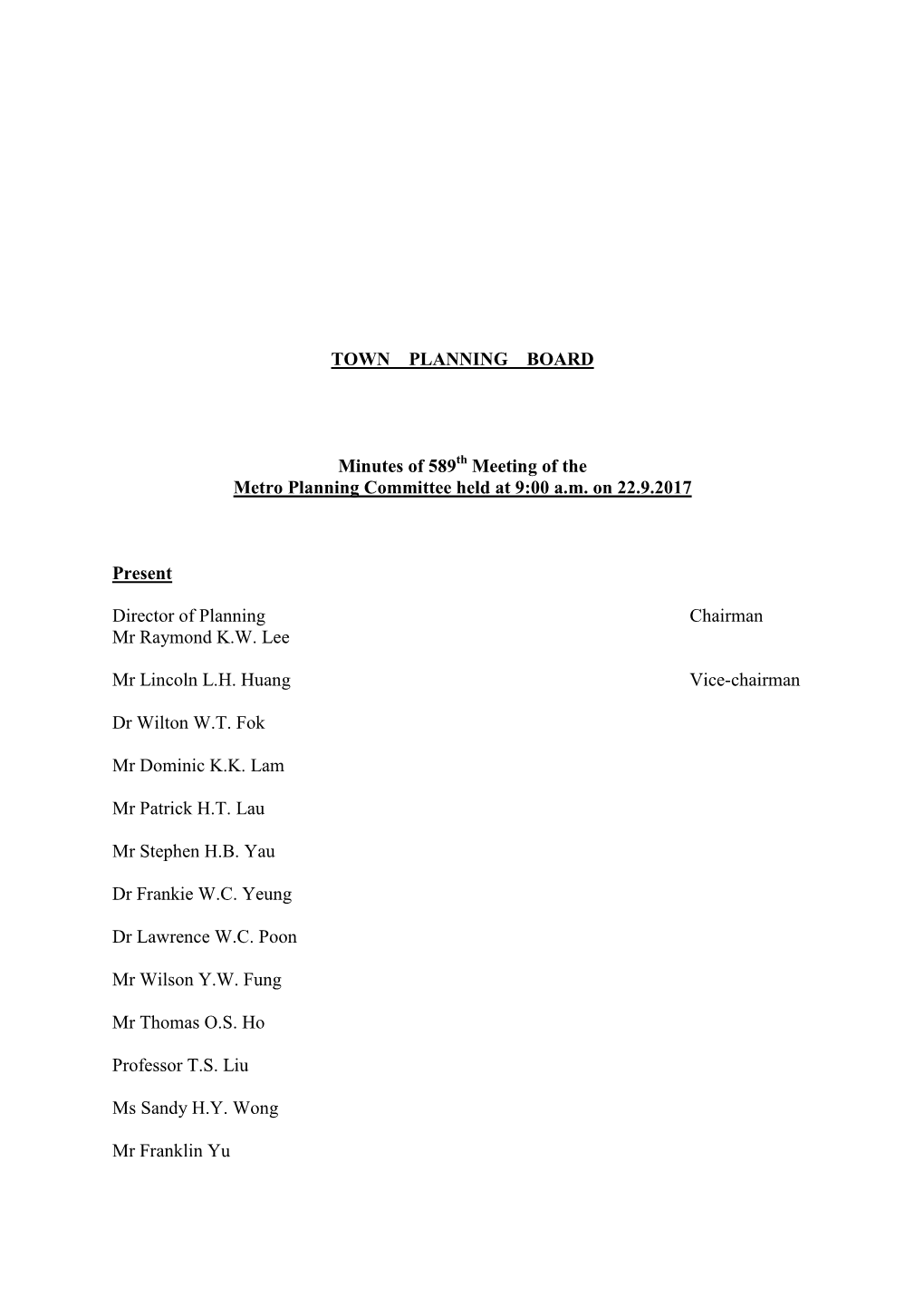 TOWN PLANNING BOARD Minutes of 589 Meeting of the Metro Planning