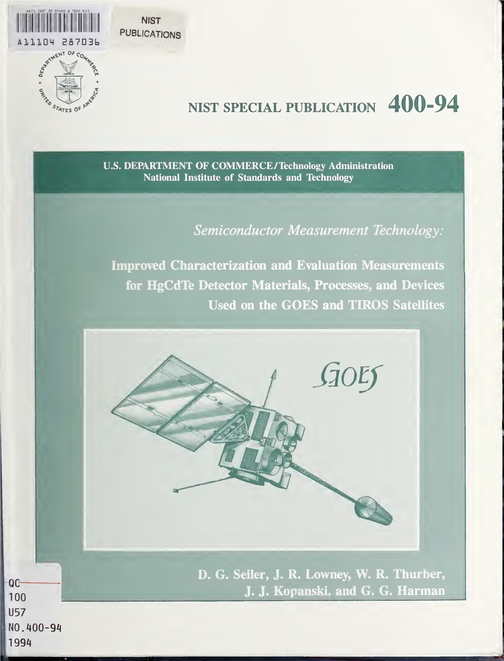 Improved Characterization and Evaluation Measurements for Hgcdte Detector Materials, Processes, and Devices