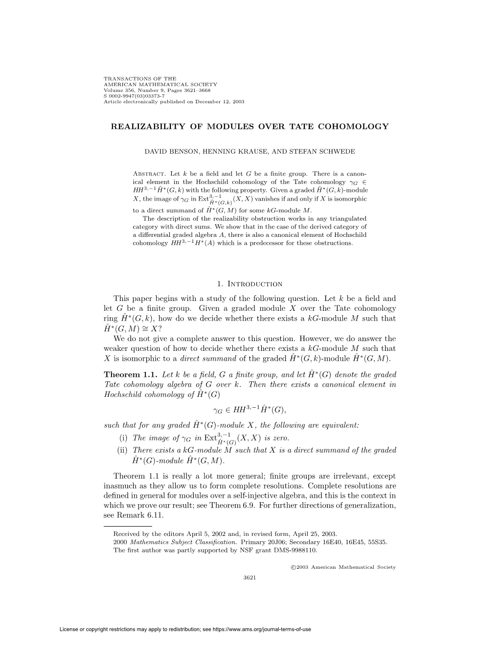 Realizability of Modules Over Tate Cohomology 1