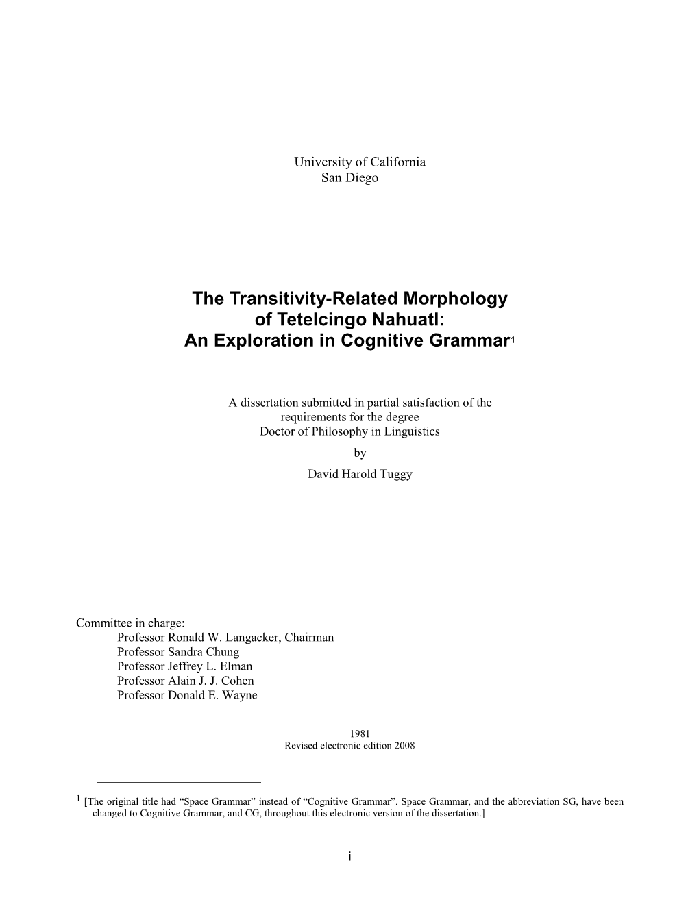 The Transitivity-Related Morphology of Tetelcingo Nahuatl: an Exploration in Cognitive Grammar 1