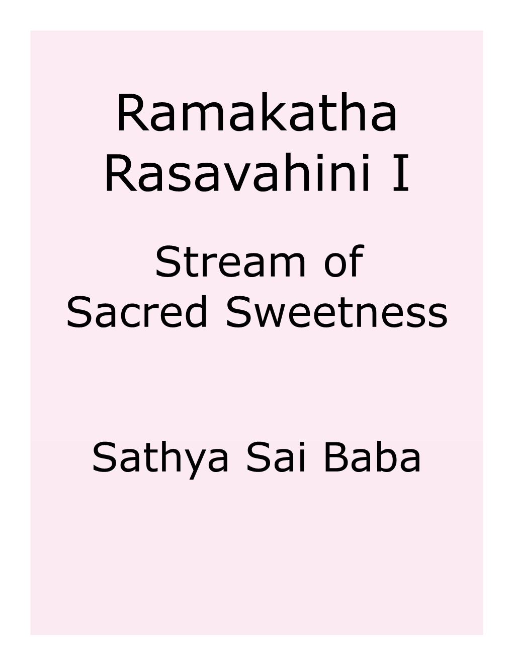 Ramakatha Rasavahini I 7 Publisher’S Note 8 This Book 9 the Inner Meaning 11 Chapter 1