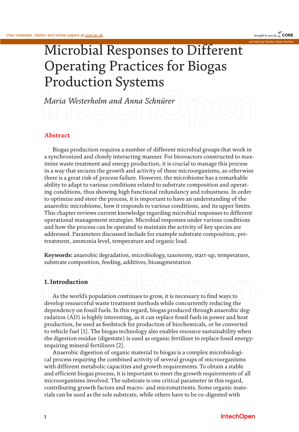 Microbial Responses to Different Operating Practices for Biogas Production Systems Maria Westerholm and Anna Schnürer