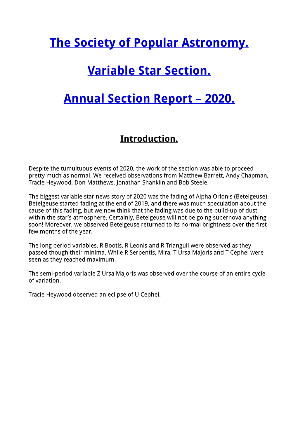 The Society of Popular Astronomy. Variable Star Section. Annual