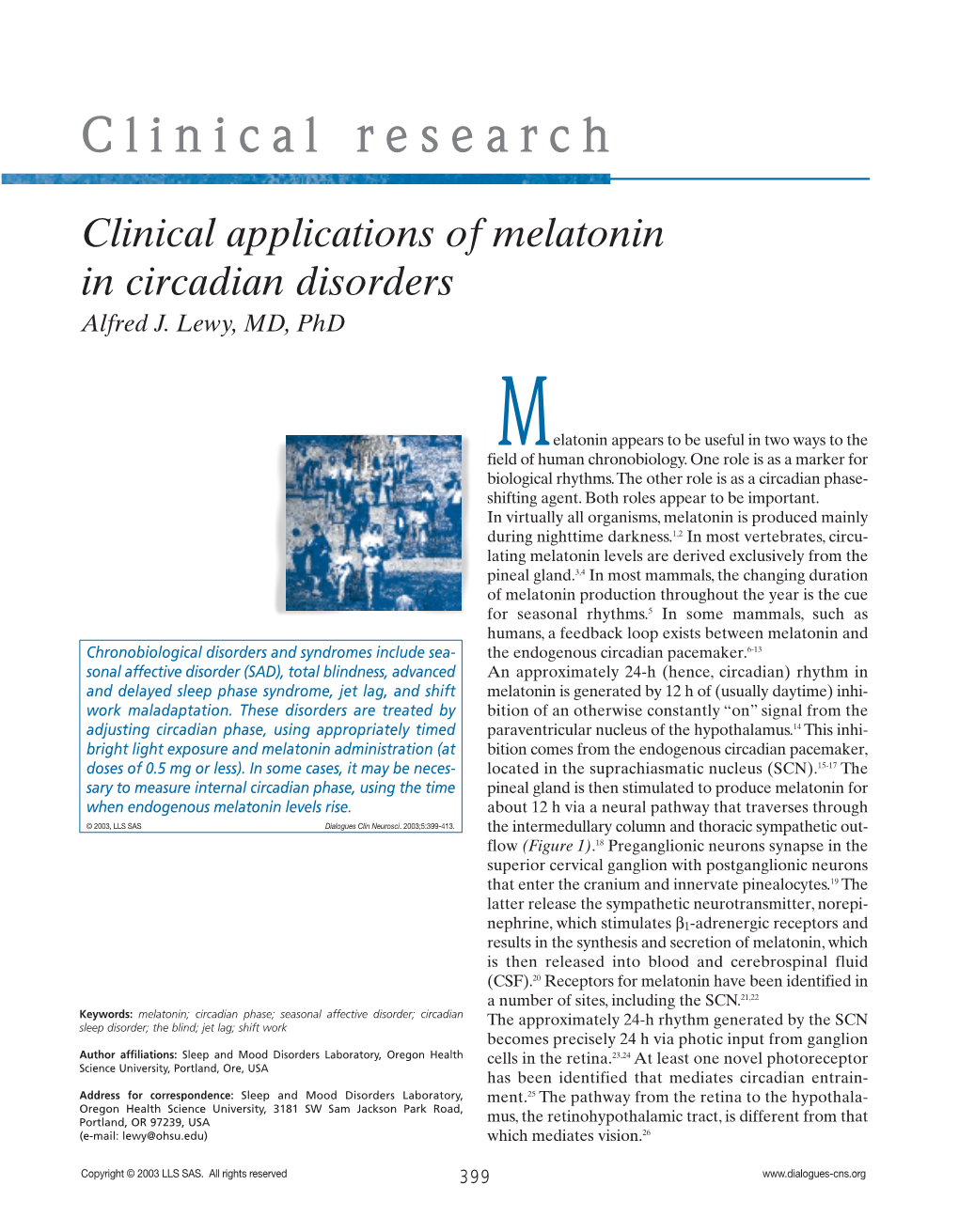 Clinical Applications of Melatonin in Circadian Disorders Alfred J