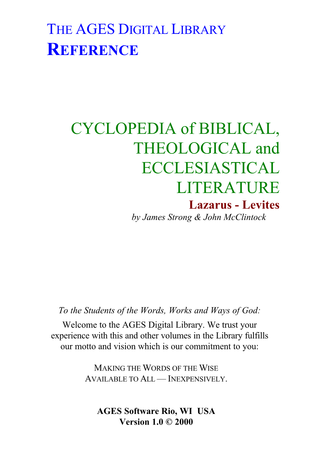 CYCLOPEDIA of BIBLICAL, THEOLOGICAL and ECCLESIASTICAL LITERATURE Lazarus - Levites by James Strong & John Mcclintock