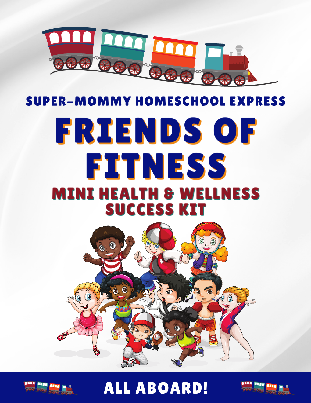 Friends of Fitness Mini Health and Wellness Homeschool Success