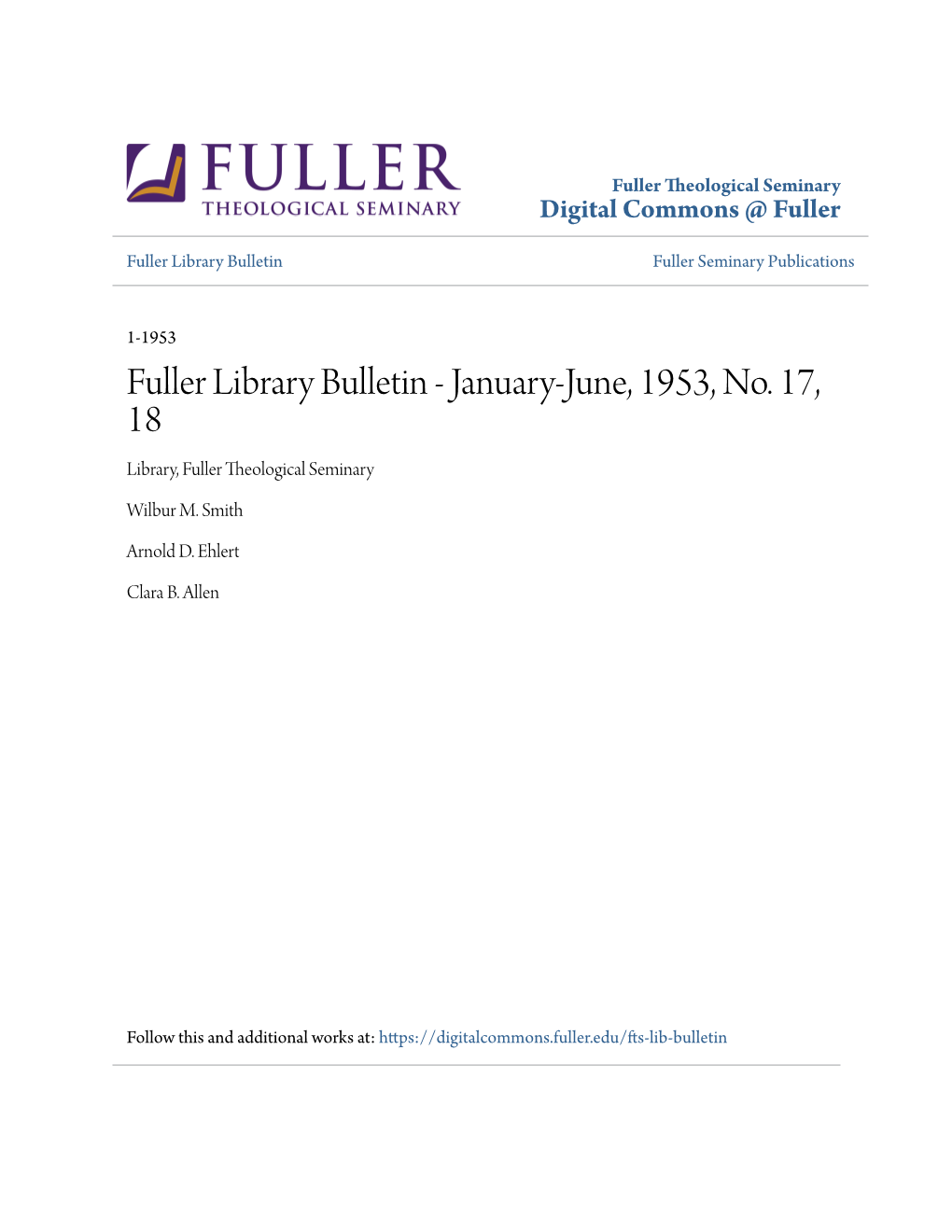 Fuller Library Bulletin Fuller Seminary Publications