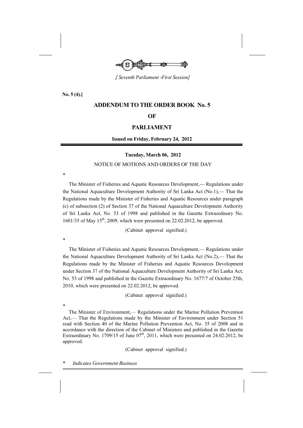 ADDENDUM to the ORDER BOOK No. 5 of PARLIAMENT