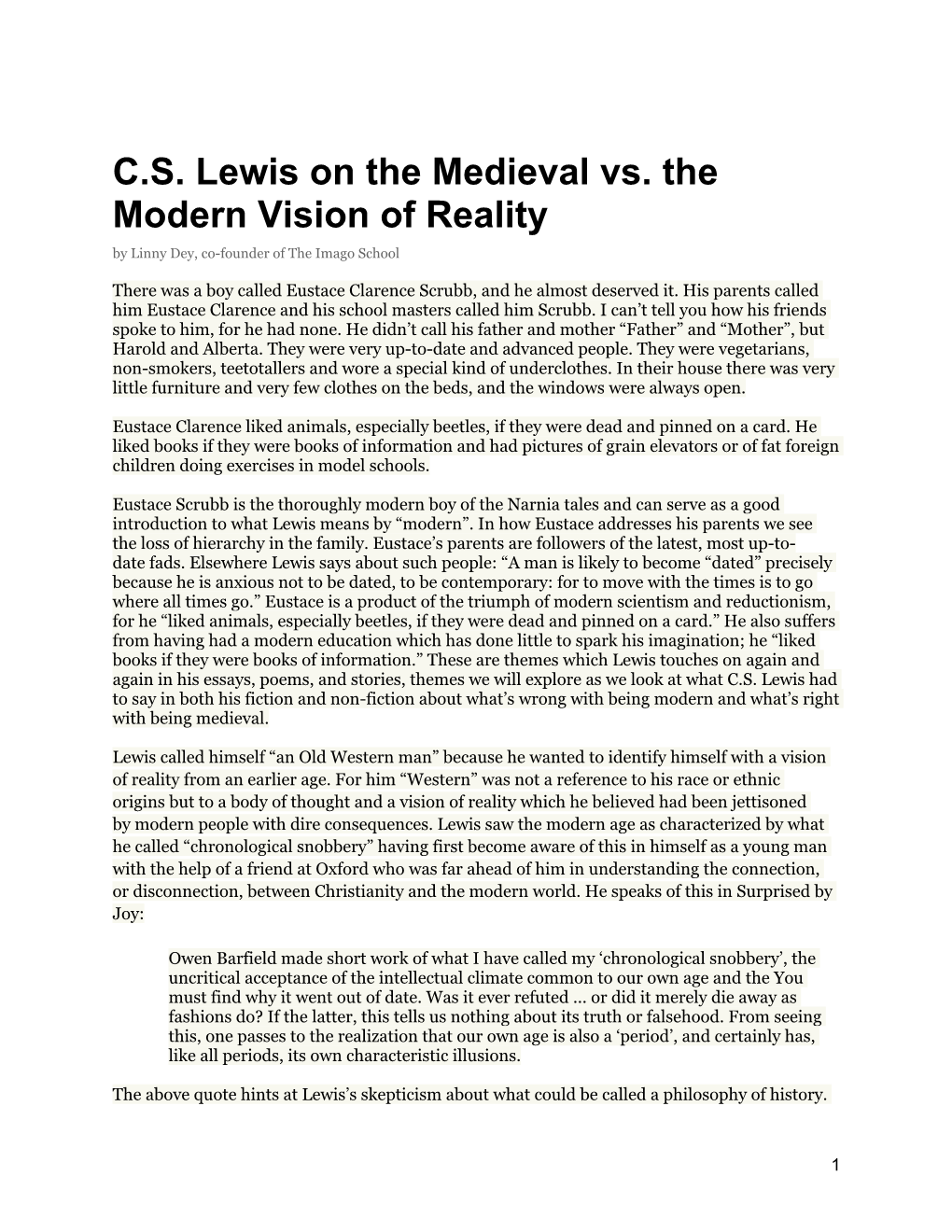 C.S. Lewis on the Medieval Vs. the Modern Vision of Reality by Linny Dey, Co-Founder of the Imago School