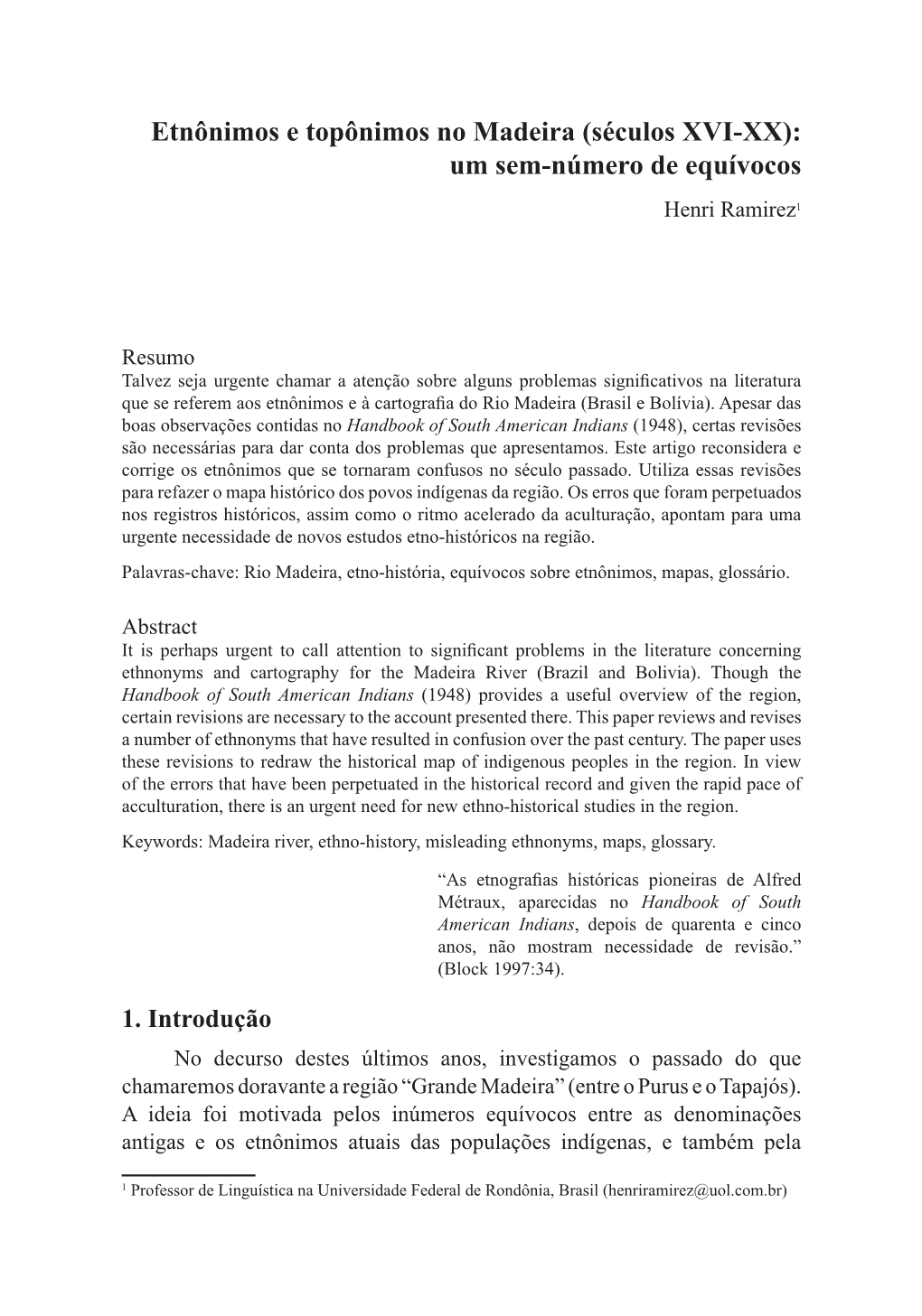 Etnônimos E Topônimos No Madeira (Séculos XVI-XX): Um Sem-Número De Equívocos Henri Ramirez1