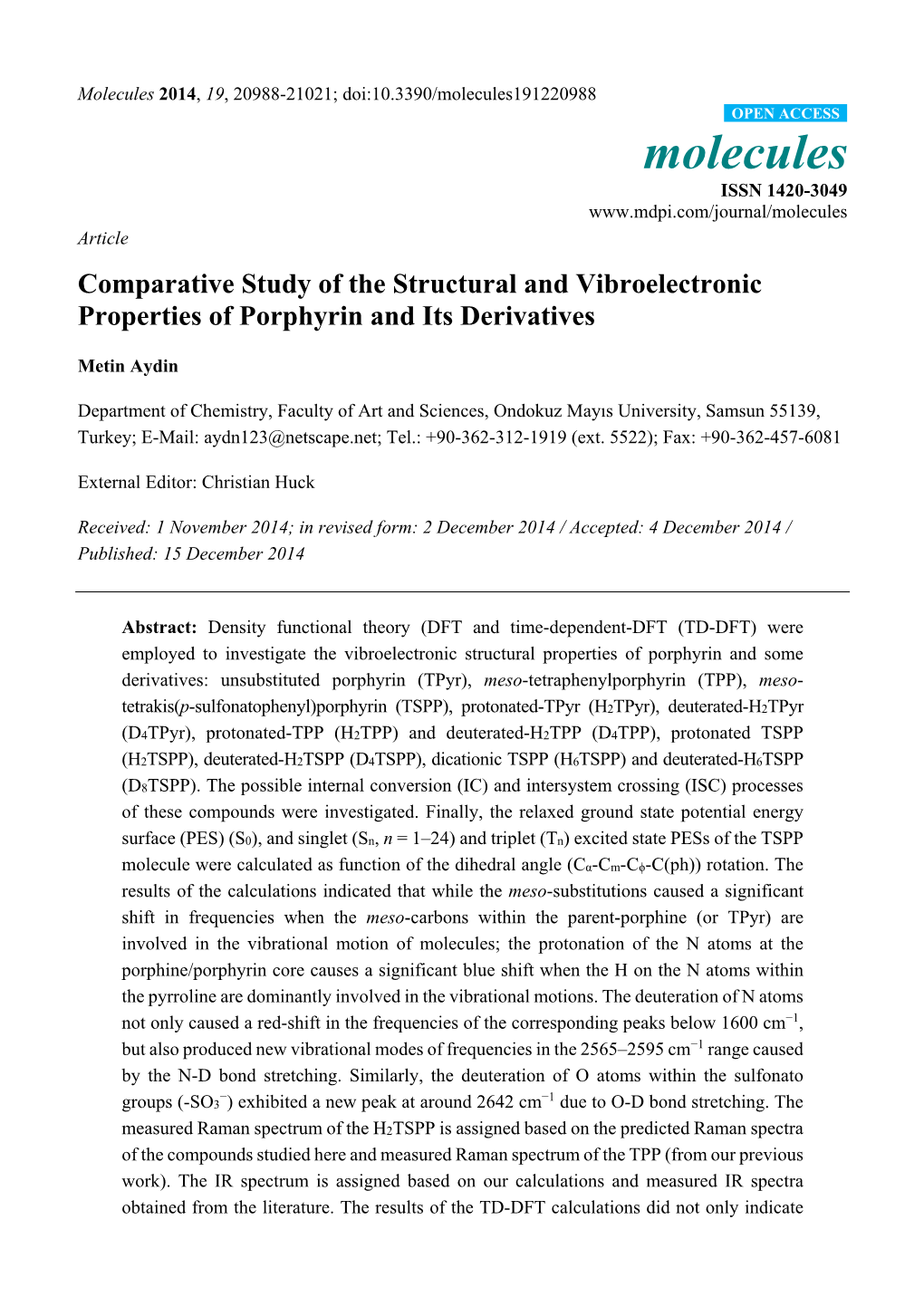 Comparative Study of the Structural and Vibroelectronic Properties of Porphyrin and Its Derivatives