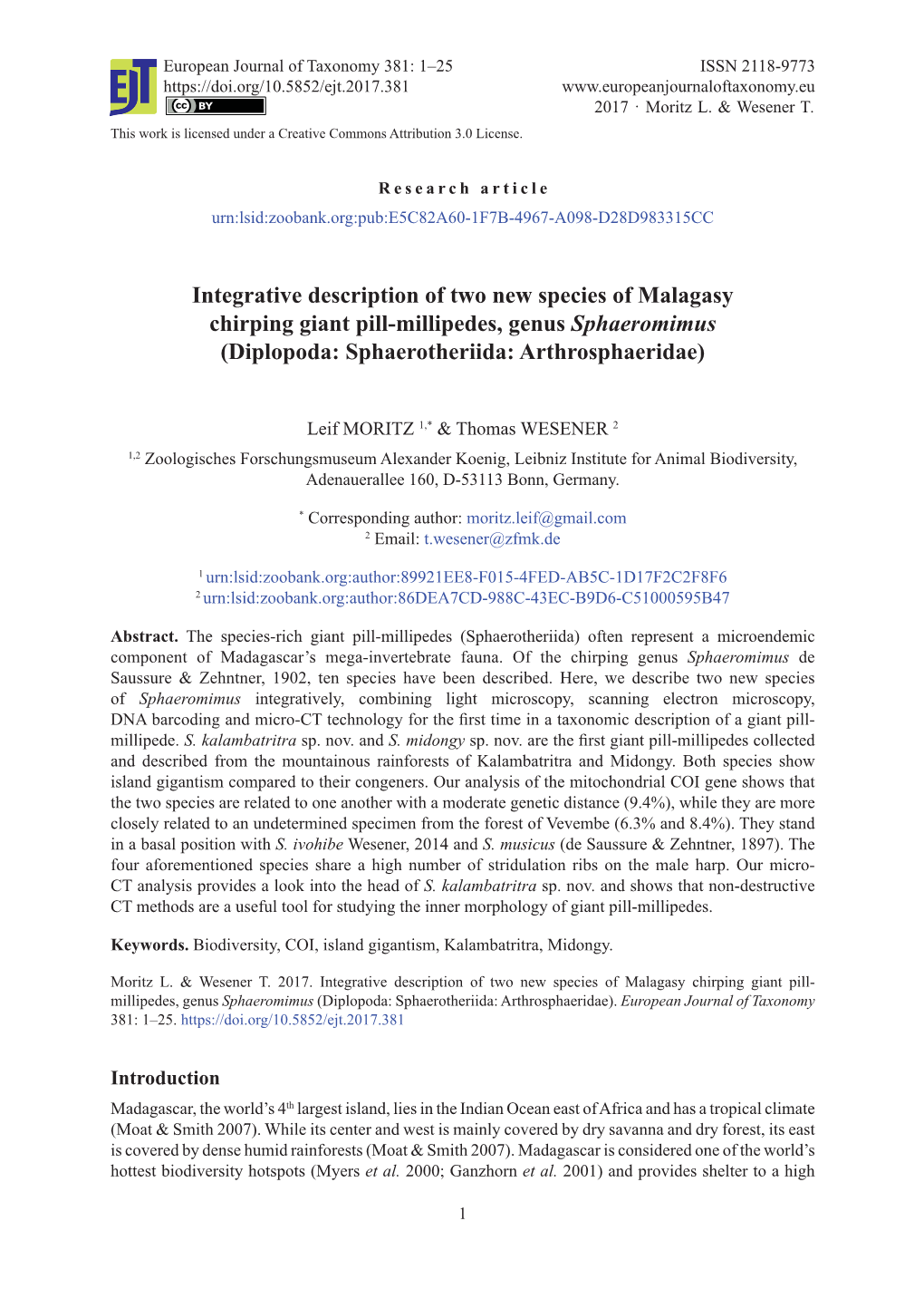 Integrative Description of Two New Species of Malagasy Chirping Giant Pill-Millipedes, Genus Sphaeromimus (Diplopoda: Sphaerotheriida: Arthrosphaeridae)