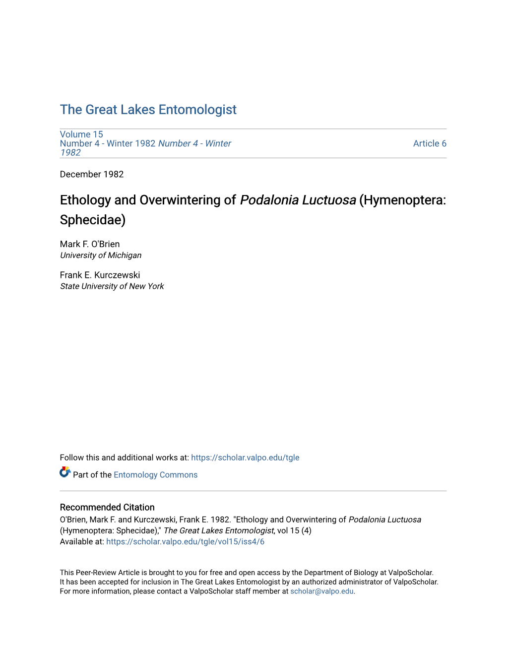 Ethology and Overwintering of Podalonia Luctuosa (Hymenoptera: Sphecidae)
