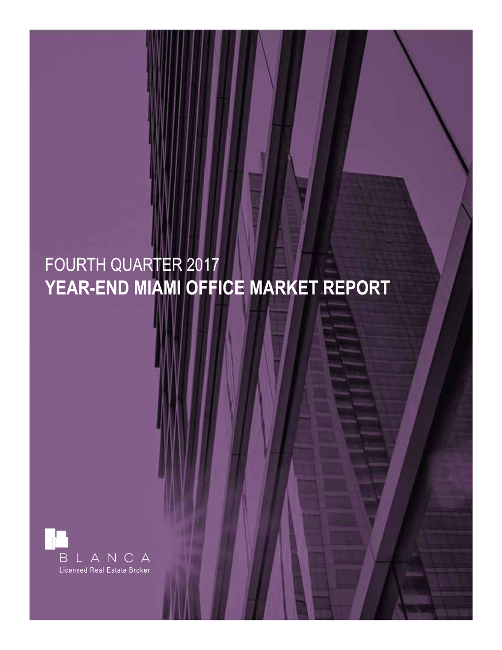 Year-End Miami Office Market Report