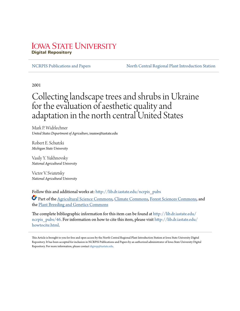 Collecting Landscape Trees and Shrubs in Ukraine for the Evaluation of Aesthetic Quality and Adaptation in the North Central United States Mark P