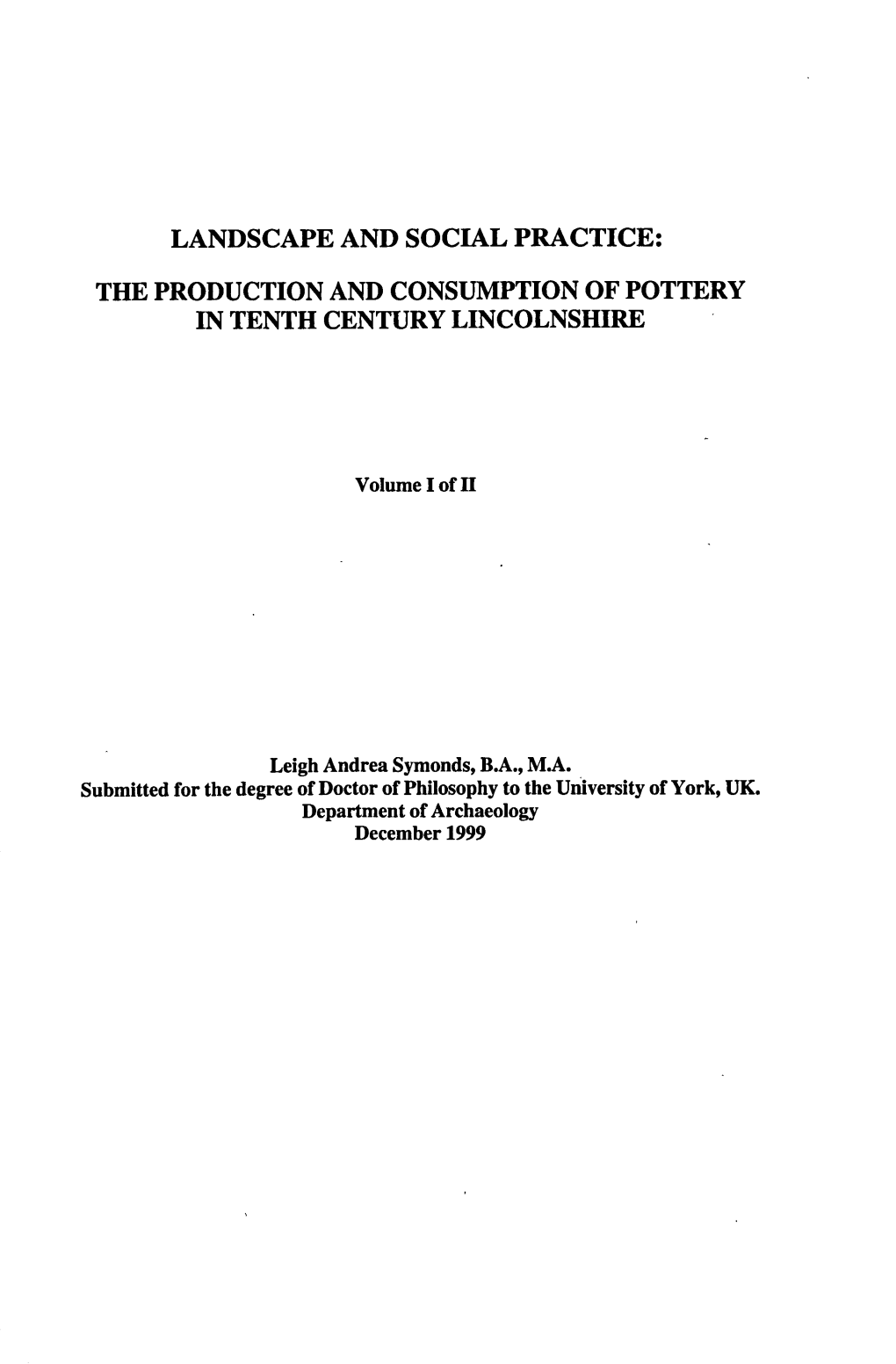 The Production and Consumption of Pottery in Tenth Century Lincolnshire