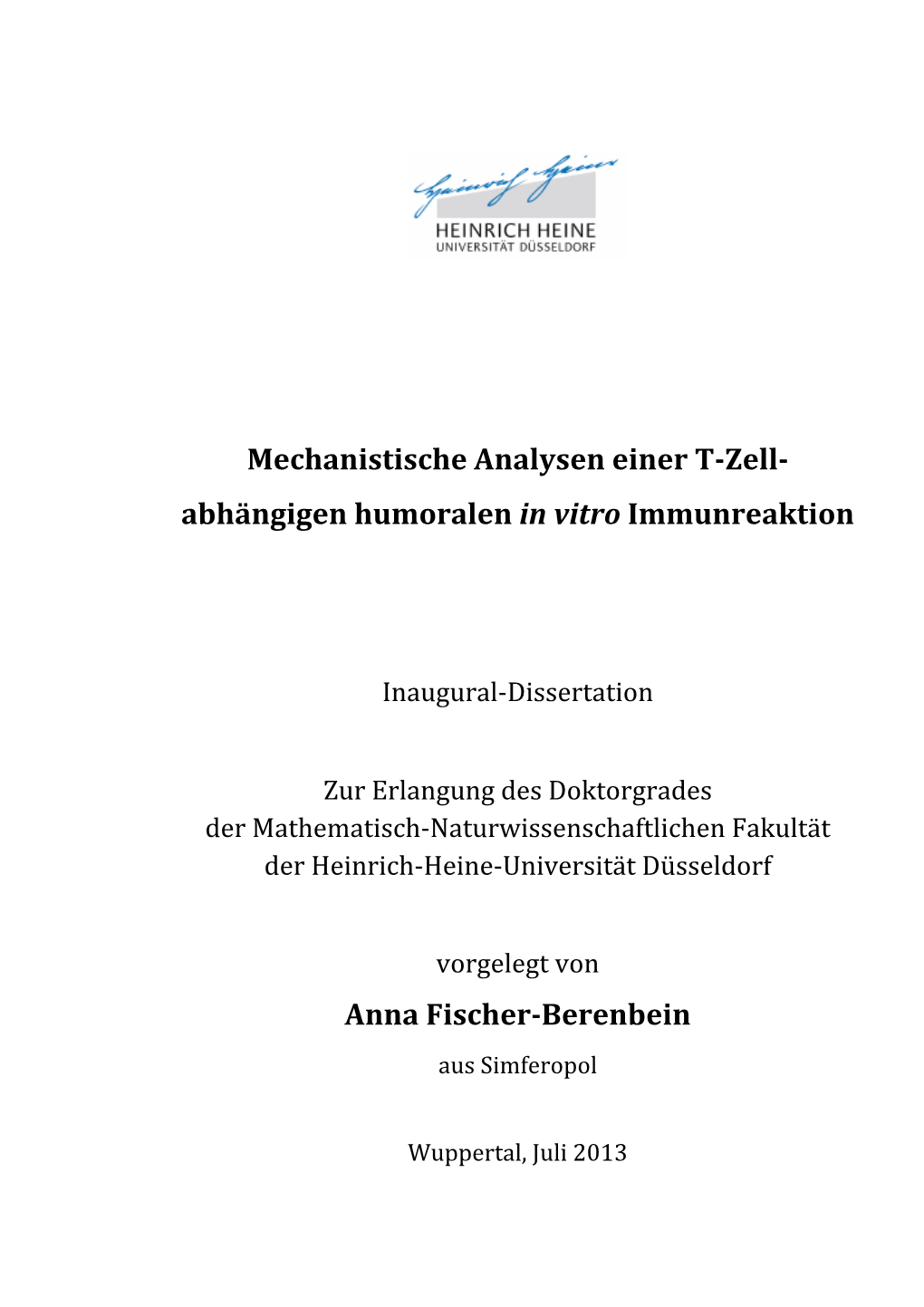 Abhängigen Humoralen in Vitro Immunreaktion