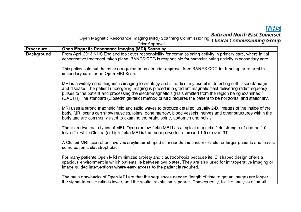 Open Magnetic Resonance Imaging (MRI) Scanning Commissioning Policy