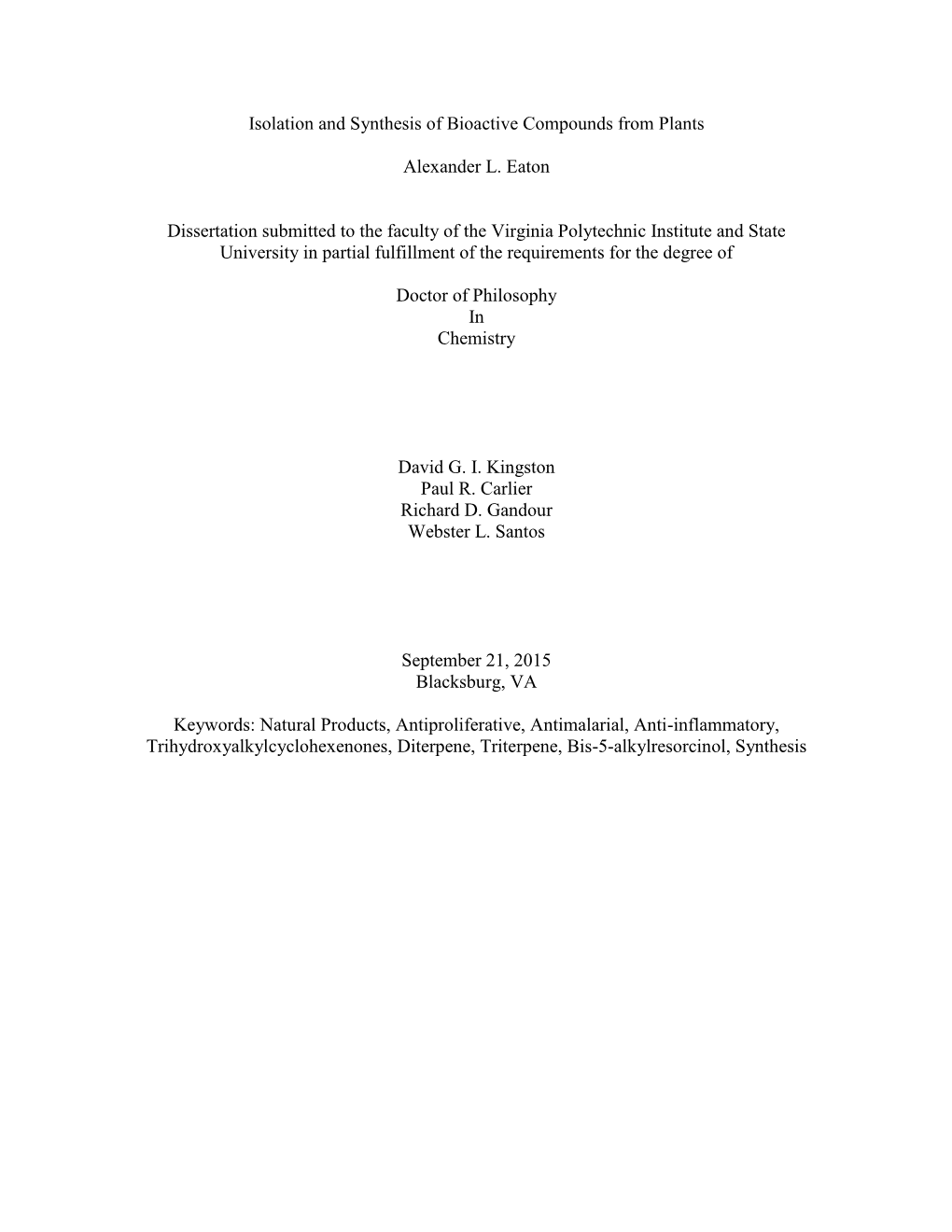 Isolation and Synthesis of Bioactive Compounds from Plants Alexander